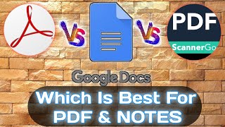 Adobe Reader v/s Google Docs v/s Scanner Go | Best App For Pdf & Notes | How to Make PDF from Images screenshot 4