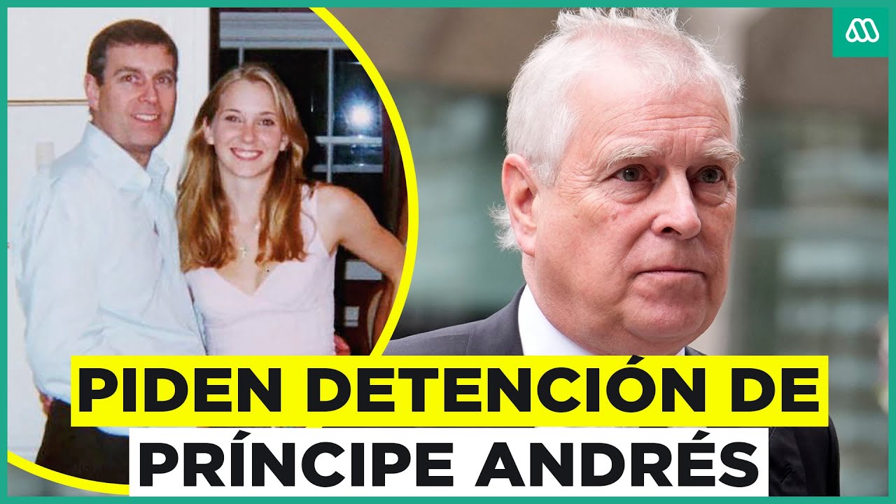 Caso Epstein: Piden detención de Príncipe Andrés y acusan de encubrimiento a la Corona