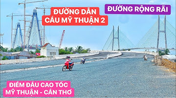 Chạy xe thực tế đường dẫn Cầu Mỹ Thuận 2 giao với QL80…đây là điểm đầu cao tốc Mỹ Thuận - Cần Thơ
