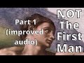 Adam was not the first man part 1 improved audio