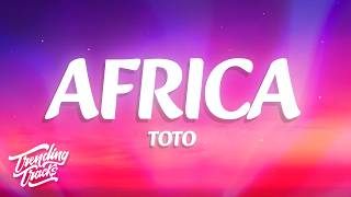 Toto - Africa (Lyrics)