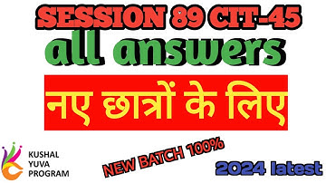 session 89 #45 BS -CIT  all answers