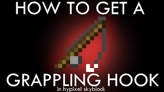 How to get the Grappling hook! (Hypixel Skyblock)