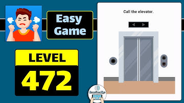 Easy Game Level 472 Call the elevator Walkthrough