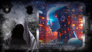 Abradan – Survival Echo (Original Mix) [Colorica]