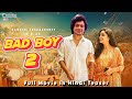 Namashi Chakraborty - Bad Boy 2 New Trailer 2024 | | Salman Khan | Rashmika M | New Bollywood Movie