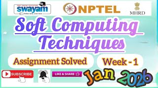 Soft Computing Techniques Week 1 Assignment Answer#SoftComputingTechniques  #NPTELASSIGNMENTS #Week1