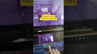 Help with using touch screen with #obs #streaming #noob #gameplay