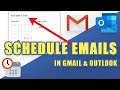 HOW-TO: Schedule Sending Emails in GMAIL &amp; OUTLOOK