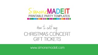 Editable & Printable Christmas Concert Tickets - editing tutorial