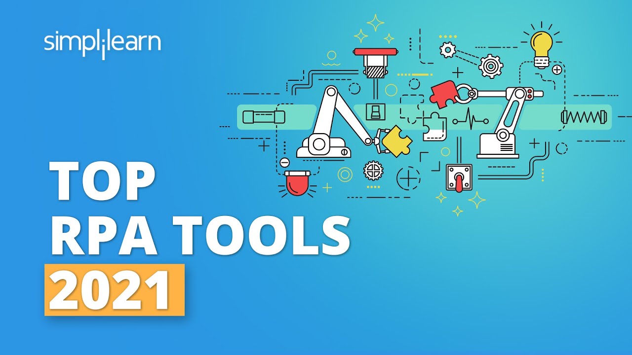 Top RPA Tools 2021 | Popular RPA Tools | Robotic Process Automation Tools