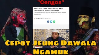 WAYANG KUDU DIMUSNAHKEUN‼️Cepot jeung Dawala Ngamuk - Dalang Senda Riwanda - Cengos