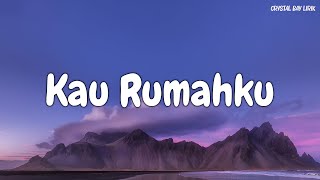 Kau Rumahku - Raissa Anggiani (Lirik) || Crystal Bay Lirik