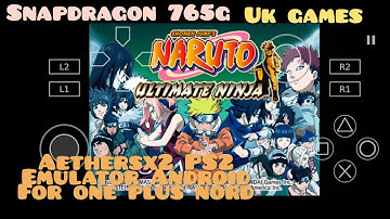Naruto- Ultimate Ninja | Aethersx2 PS2 Emulator | Android Snapdragon 765G | Gameplay