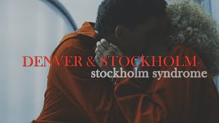 denver & stockholm | stockholm syndrome