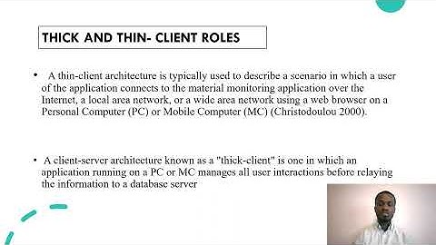 Thick and Thin Client Software Architecture