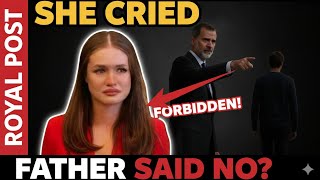 Leonor Cried After King Felipe Refuses Her Love – What He Really Said