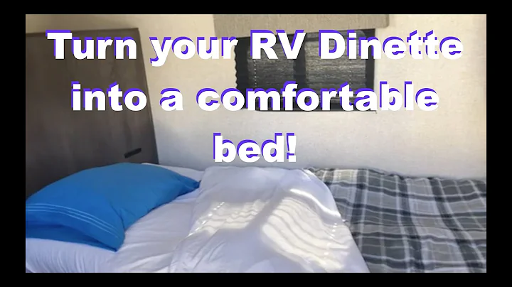 How to Turn Your RV Dinette into a bed.