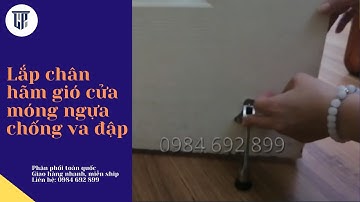 Lắp chân hãm gió cửa móng ngựa chống va đập