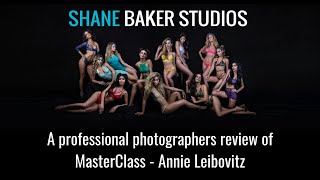 A professional photographers review of MasterClass - Annie Leibovitz