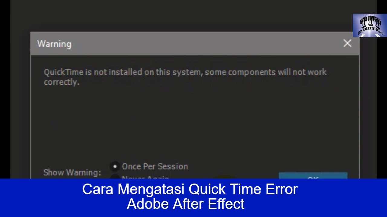 Cara mengatasi QuickTime Error pada after Effect