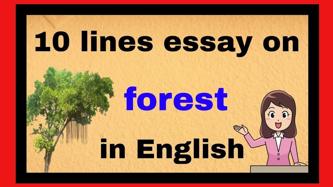 forest essay in english language