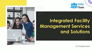 Integrated Facility Management Services And Solutions Powerpoint Presentation Slides screenshot 5