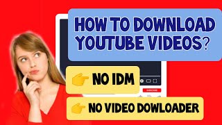 How to Download YouTube Videos WITHOUT IDM or WITHOUT VIDEO DOWNLOADING APPS screenshot 5