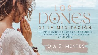 Curso de Meditación para Principiantes de 21 Días | Día 5: Mentes