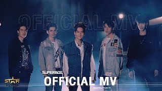 SUPERBOY Project  B - Let me make my choice (ฉันเลือกเอง) [ MV]