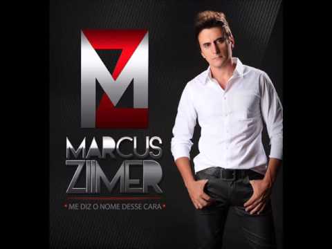 ME DIZ O NOME DESSE CARA - MARCUS ZIIMER