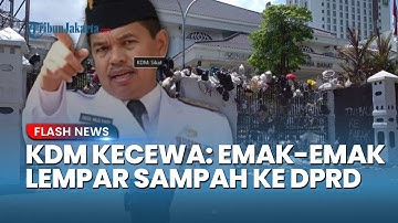 DEDI MULYADI KECEWA? seusai Aksi Emak-emak Lempar Sampah ke Kawasan DPRD Jabar: Jangan Diulang Lagi