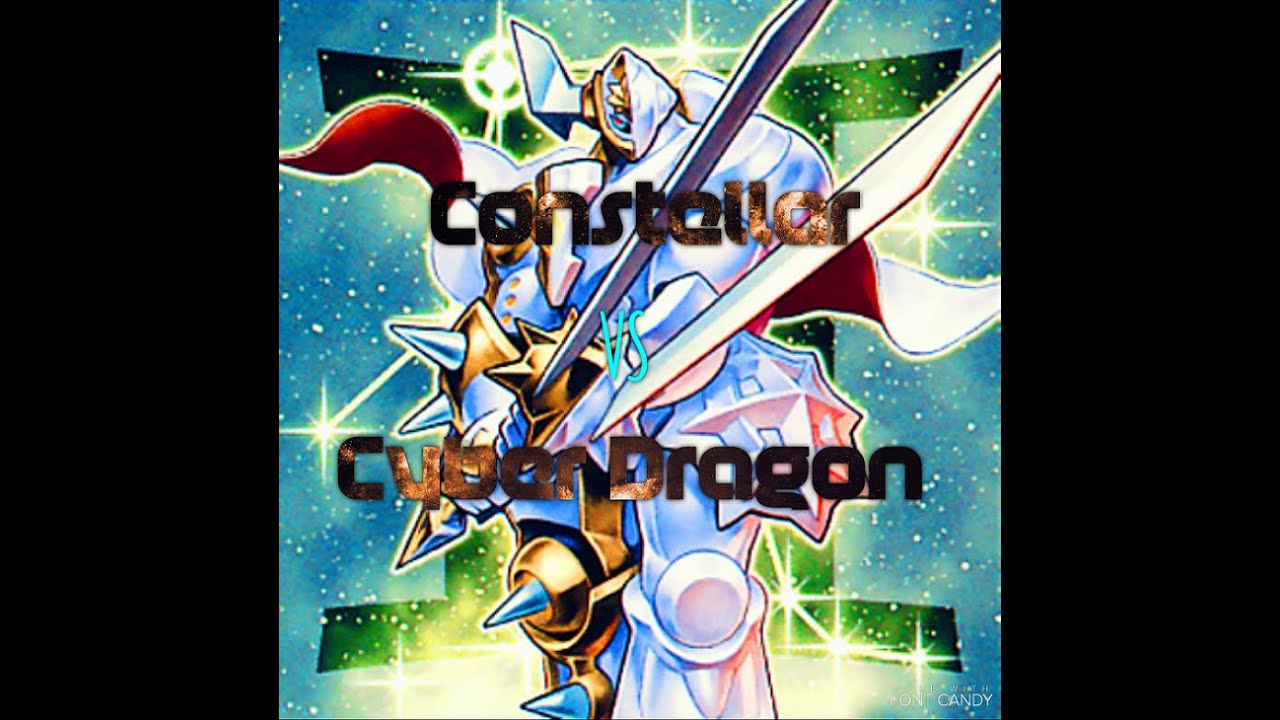 Constellar's Vs Cyber Dragon's