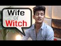 Wife or witch