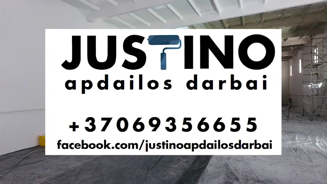 Justino apdailos darbai