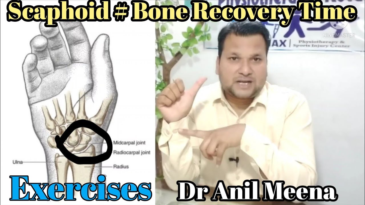 scaphoid fracture recovery time scaphoid Fracture healing time