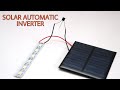 Automatic Solar Inverter using only one transistor | solar street light