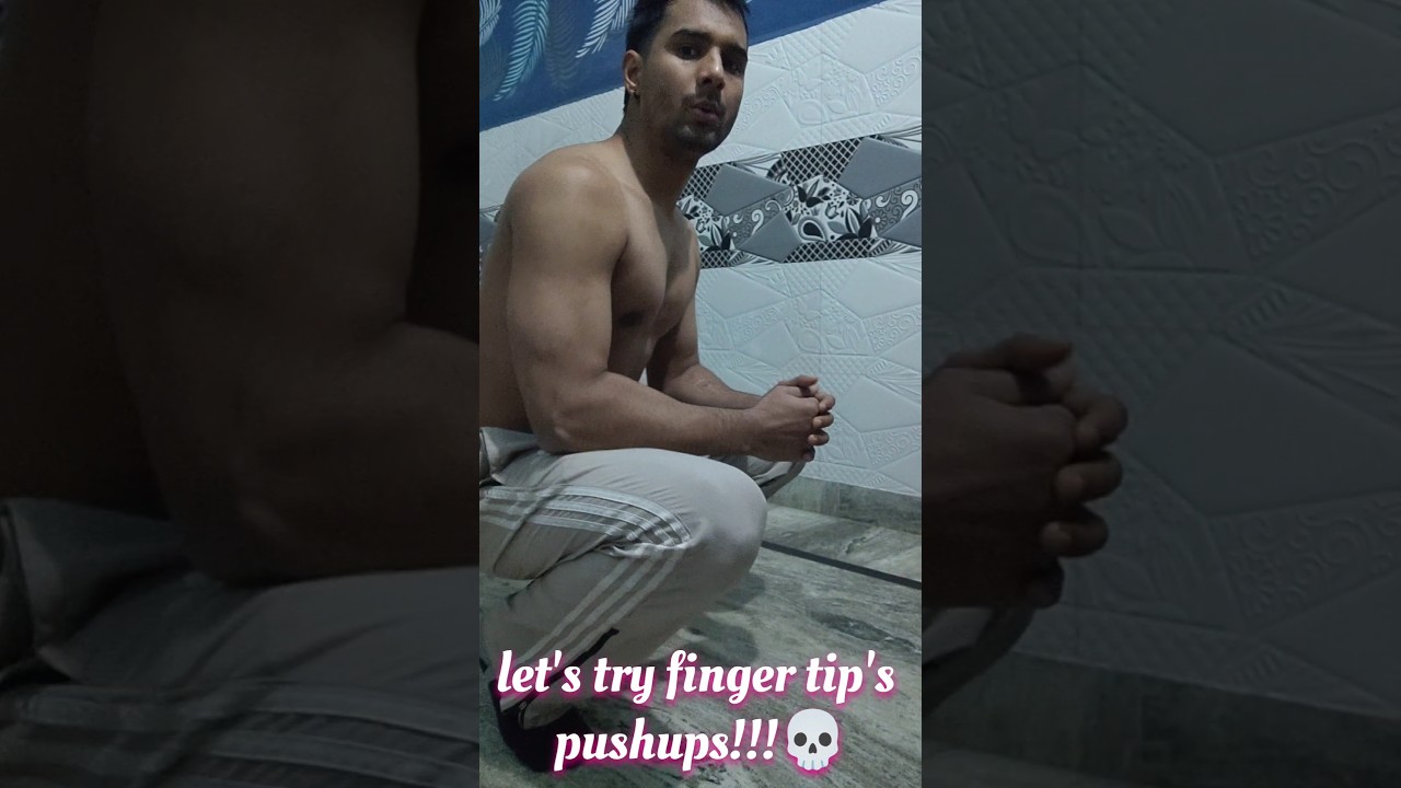 finger tip's pushups!!!🥵🥵 