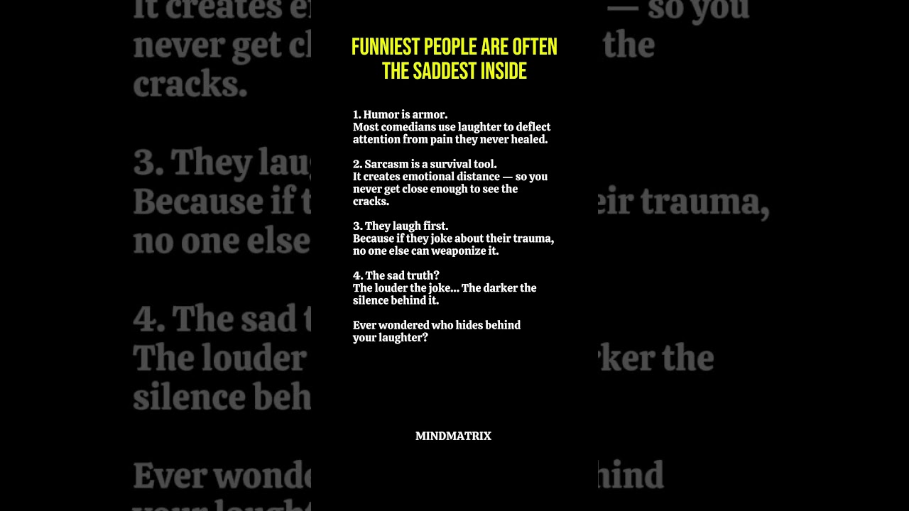 The Psychology of Humor: Why the Funniest People Are Often the Saddest Inside...