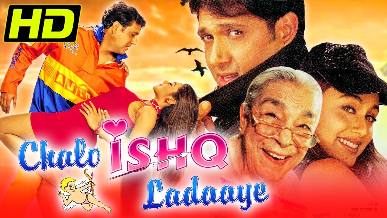 Chalo Ishq Ladaaye 2002  Govinda  Rani Mukherji Superhit Comedy Movie  Kader Khan Johnny Lever