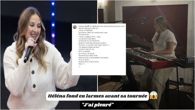 J'ai pleuré…" : Héléna fond en larmes avant sa tournée, les images qui  bouleversent ses fans ! - YouTube
