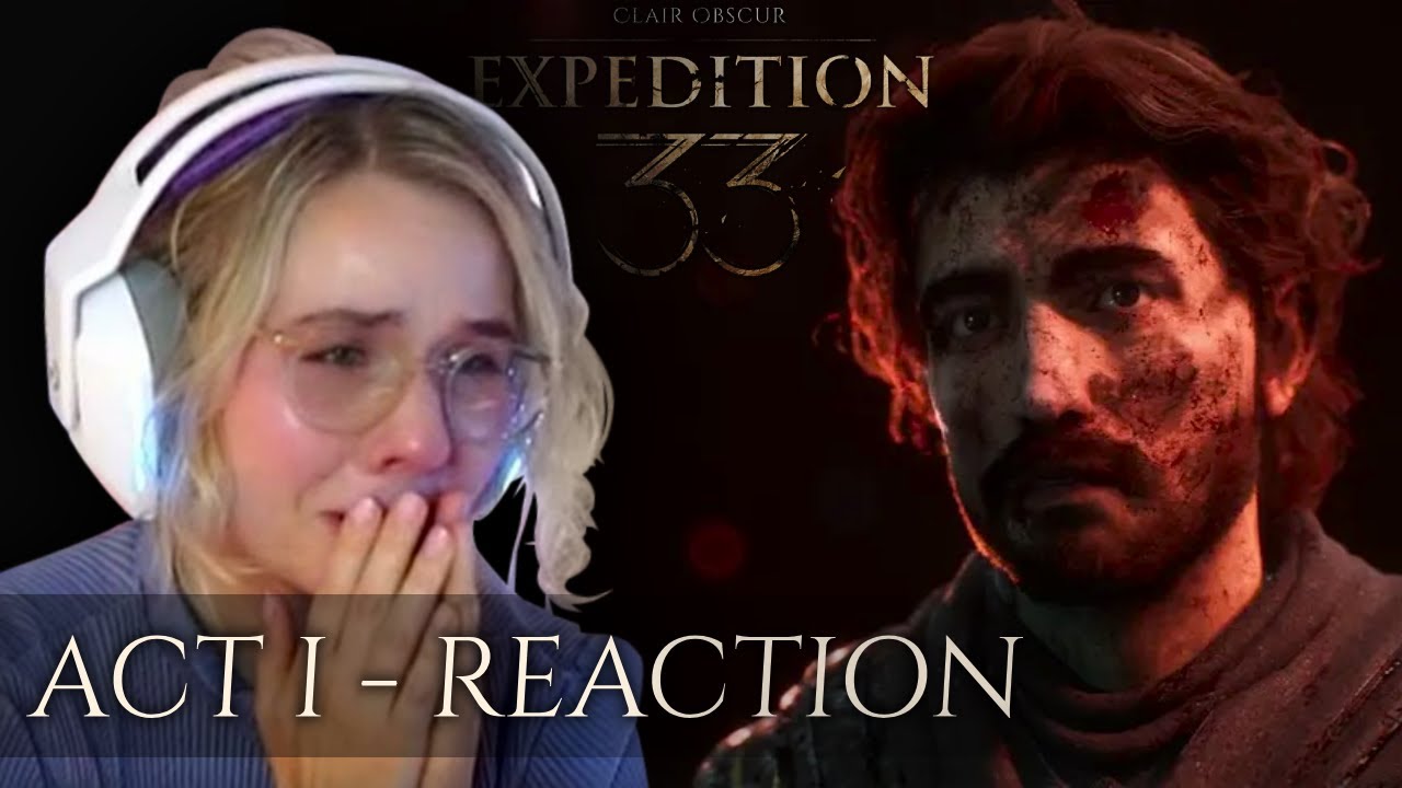 Nooo.. Act 1 Had Me SOBBING  | Clair Obscur: Expedition 33 Full Reaction ALL CUTSCENES