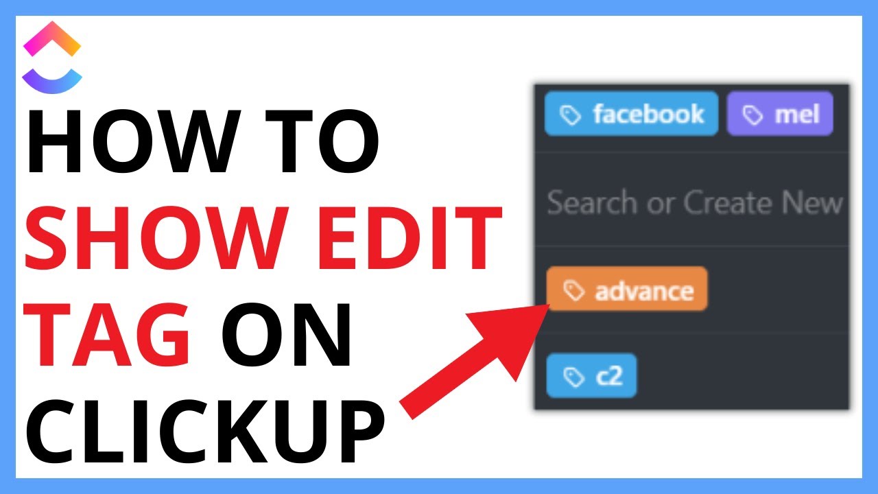 How to Show Edit Tag on ClickUp [QUICK GUIDE] - YouTube