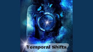 Temporal Shifts
