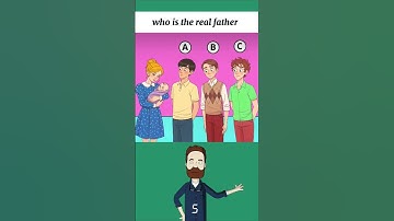 who is the real father #quizmaster #quiz #quiztime #foryou #riddles #explore #fyp ##Riddletang