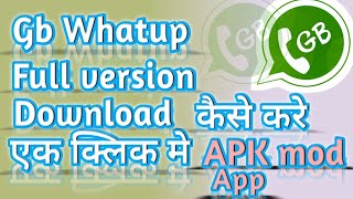 How to download GB WhatsApp latest Version | GB WhatsApp download link| download GB WhatsApp 2022 screenshot 4