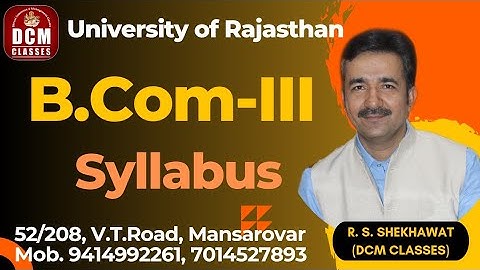 B.Com-III Syllabus| University of Rajasthan| Online B.Com Classes| DCM CLASSES
