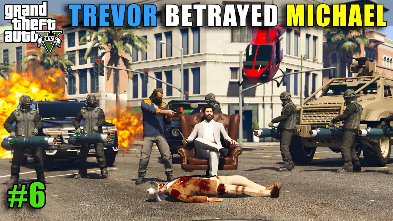 TREVOR BETRAYED MICHAEL | GTA 5 GAMEPLAY - YouTube