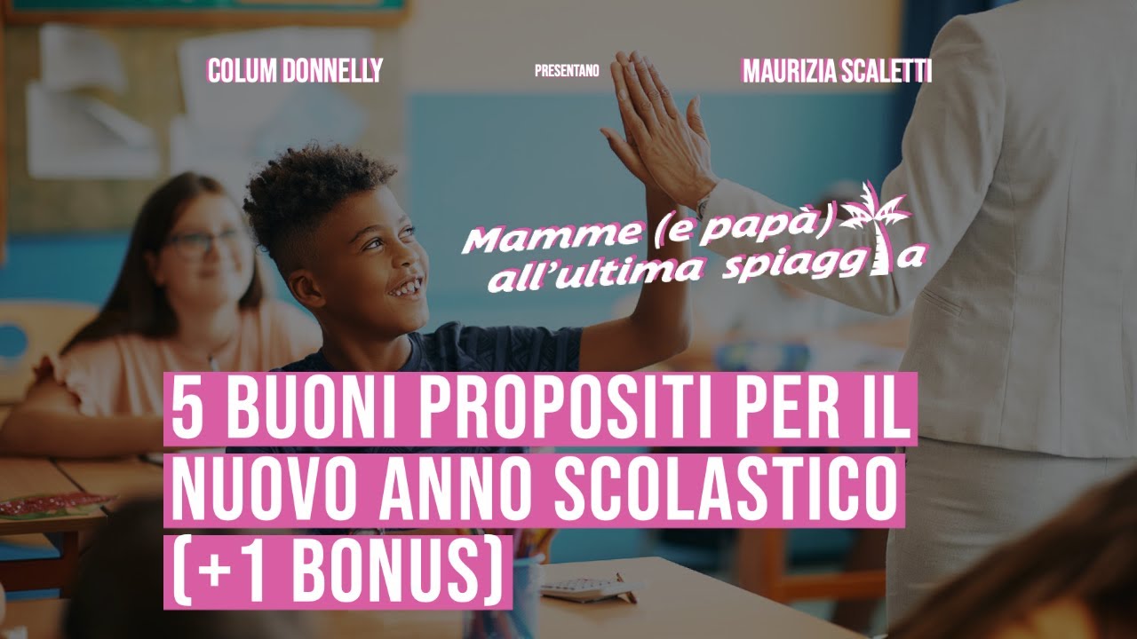 5 buoni propositi per il nuovo anno scolastico (+1 bonus) - YouTube