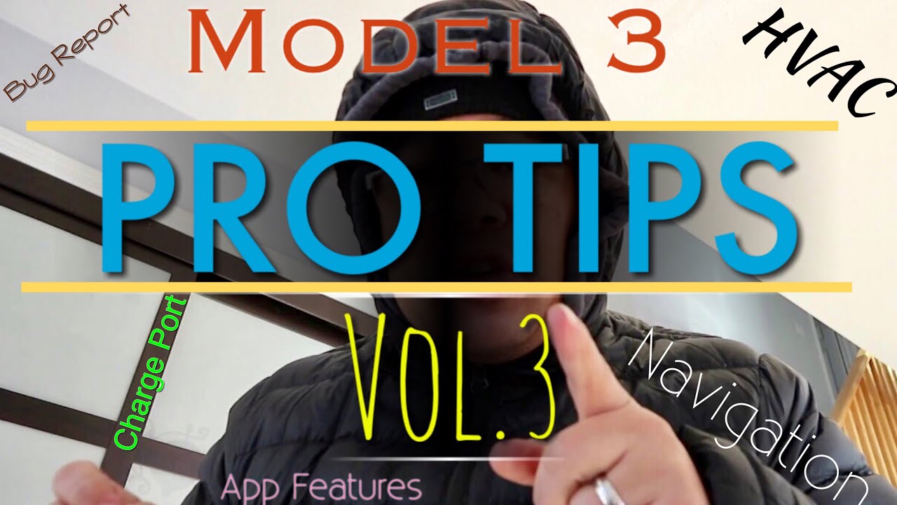 Tesla Model 3 - PRO TIPS Vol.3 - YouTube